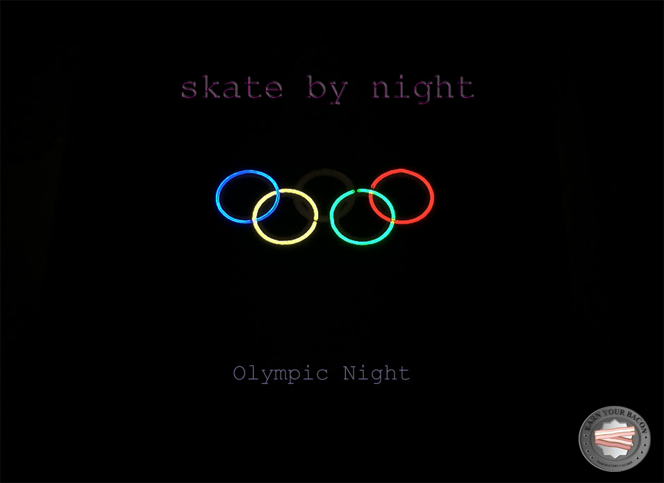 skate by night – Olympic Night